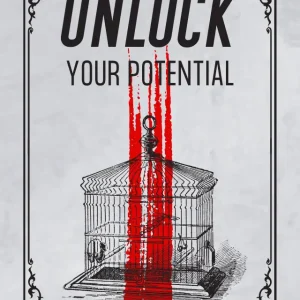 Unlock Your Potential – Discover What You’re Truly Capable Of